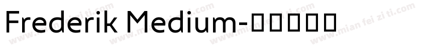 Frederik Medium字体转换